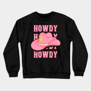 HOWDY HOWDY HOWDY YALL | Pink Cowboy Hat Cowgirl Preppy Aesthetic | Vintage Black Background Crewneck Sweatshirt